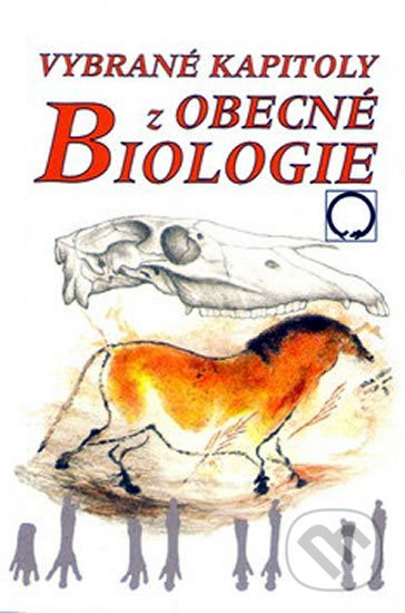 Vybrané kapitoly z obecné biologie Nakladatelství Olomouc s.r.o