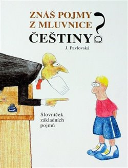 Znáš pojmy z mluvnice češtiny? - Jana Pavlovská