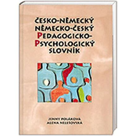 ČESKO-NĚMECKÝ, NĚMECKO-ČESKÝ PEDAGOGICKO-PSYCHOLOGICKÝ SLOVNÍK Nakladatelství Olomouc s.r.o