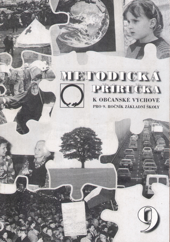 METODICKÁ PŘÍRUČKA K OBČANSKÉ VÝCHOVĚ PRO 9. ROČNÍK ZŠ Nakladatelství Olomouc s.r.o