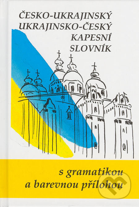 Česko-ukrajinský ukrajinsko-český kapesní slovník - kol., Jaroslav Ornst