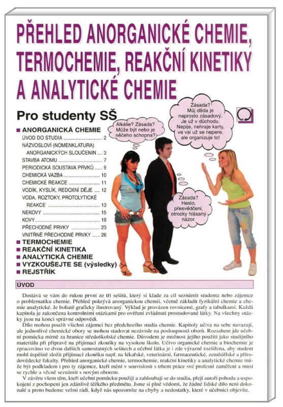 PŘEHLED ANORGANICKÉ CHEMIE, TERMOCHEMIE, REAKČNÍ KINETIKY A ANALYTICKÉ CHEMIE Nakladatelství Olomouc s.r.o