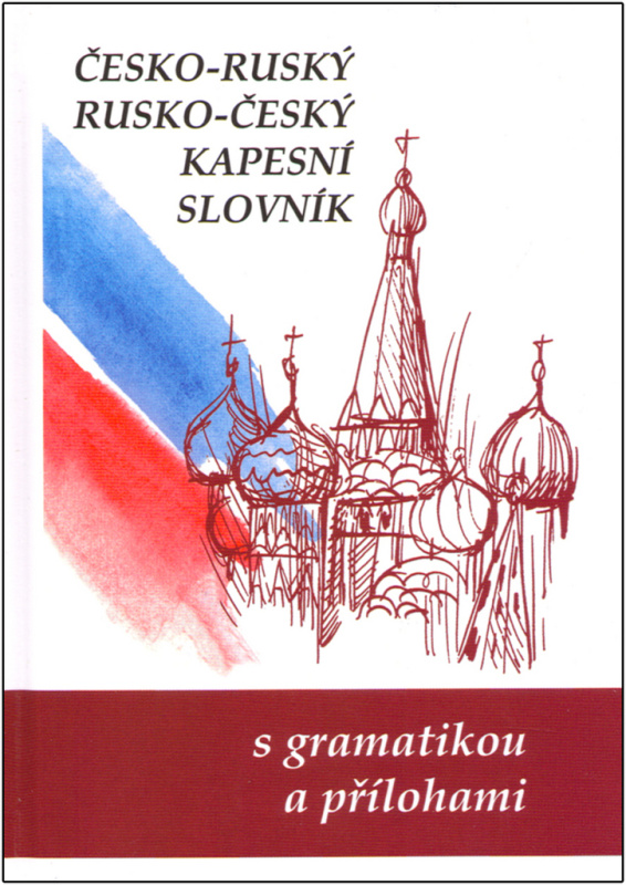 Česko-ruský rusko-český kapesní slovník - Marie Steigerová, kol.