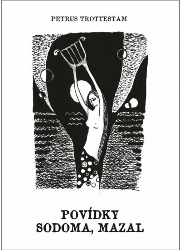 POVÍDKY, SODOMA, MAZAL Nakladatelství Olomouc s.r.o