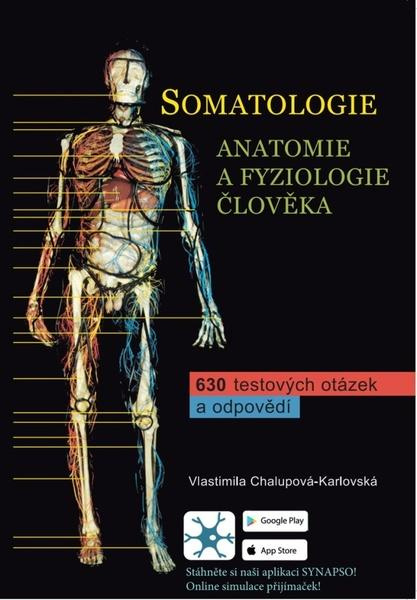 Somatologie - Anatomie a fyziologie člověka
