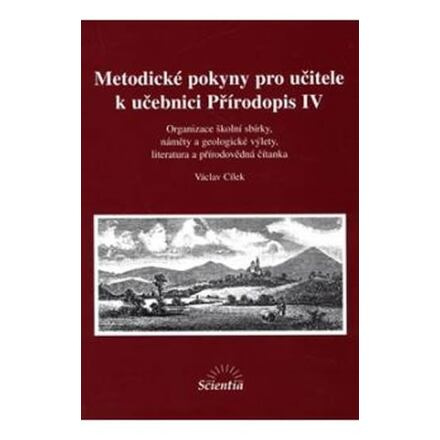 Přírodopis IV: Metodické pokyny pro učitele k učebnici