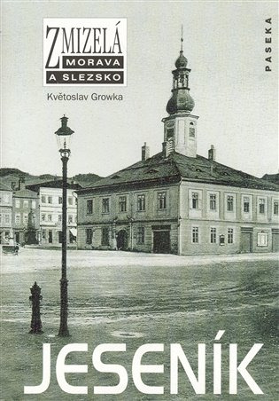 Zmizelá Morava-Jeseník