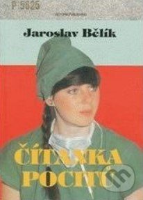 Čítanka pocitů - Jaroslav Bělík - kniha z kategorie Právo a etika v medicíně