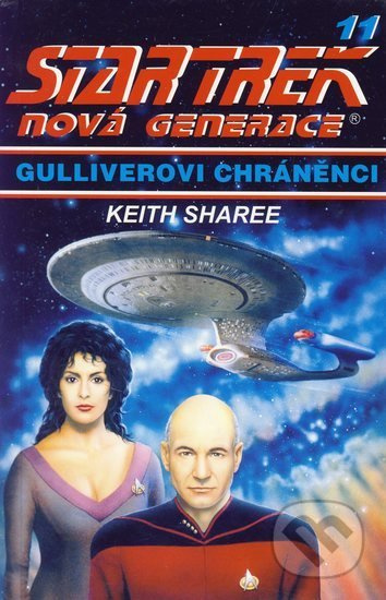 Star Trek: Nová generace 11: Gulliverovi chráněnci - kniha z kategorie Sci-fi