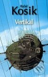 Vertikal - Rafał Kosik