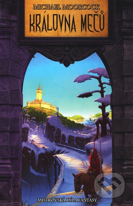 Královna mečů - Michael Moorcock - kniha z kategorie Fantasy