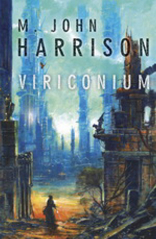Viriconium - M. John Harrison - kniha z kategorie Fantasy