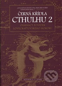 Černá křídla Cthulhu 2 (Osmnáct povídek lovecraftovského hororu) - kniha z kategorie Detektivky, thrillery a horory