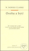 Osoba a bytí - W. Norris Clarke