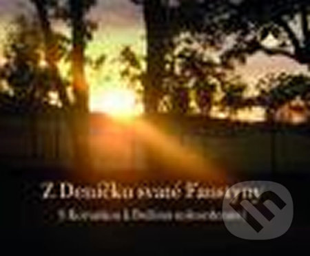 Z Deníčku svaté Faustyny (S Korunkou k Božímu milosrdenství) - kniha z kategorie Duchovní život