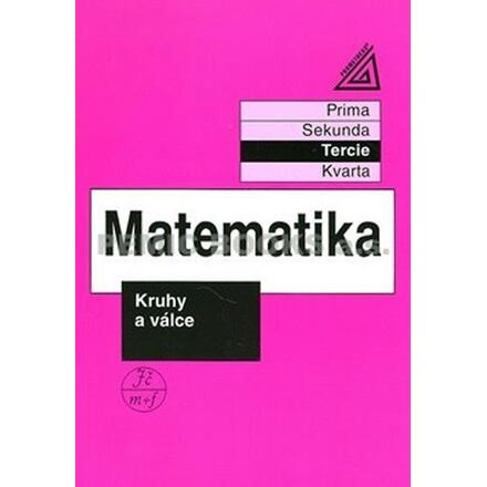 Matematika - Kruhy a válce - Jiří Herman