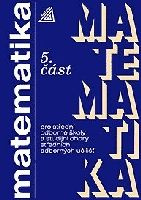 Matematika pro SOŠ a studijní obory SOU 5.část - Jana Řepová, Václav Šobr, Jana Kolouchová