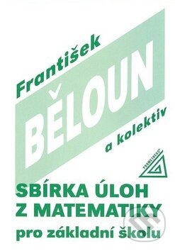 Sbírka úloh z matematiky pro základní školu Prometheus nakladatelství