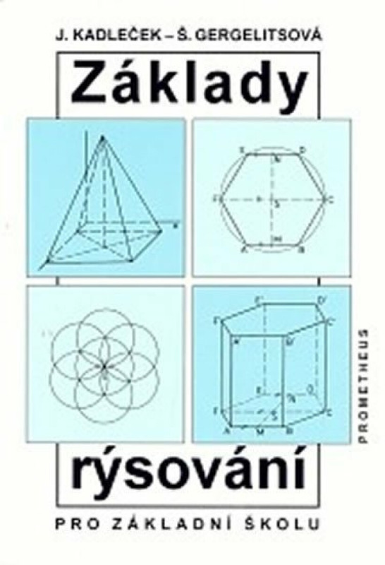 Základy rýsování pro základní školu Prometheus nakladatelství