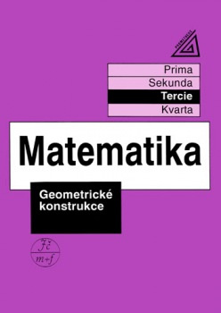 Matematika - Geometrické konstrukce - Jiří Herman