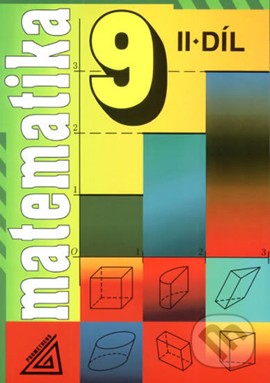Matematika 9 II.díl - kol., Alena Šarounová