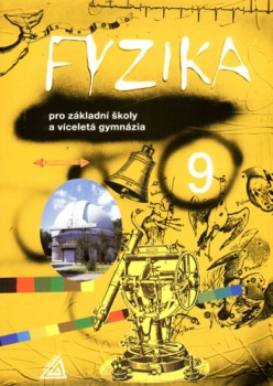 Fyzika 9 pro ZŠ a víceletá gymnázia Prometheus nakladatelství