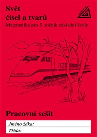 Matematika pro 5.ročník základní a obecné školy - pracovní sešit Prometheus nakladatelství
