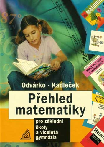 Přehled  matematiky pro základní školy a víceletá gymnázia