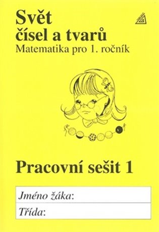 Matematika pro 1.ročník základní a obecné školy - pracovní sešit 1 Prometheus nakladatelství