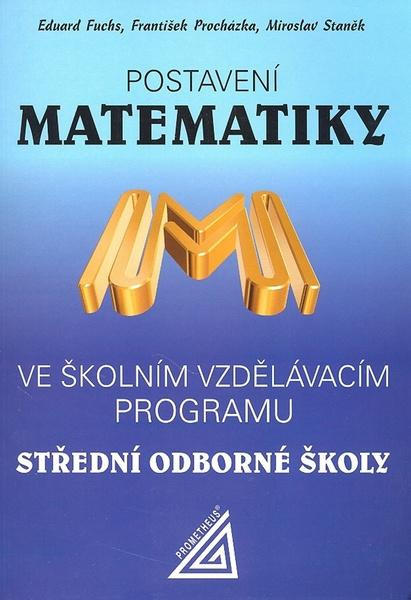 Postavení matematiky ve školním vzdělávacím programu na SOŠ Prometheus nakladatelství
