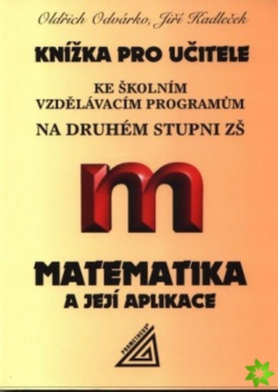 Knížka pro učitele ke školním vzdělávacím programům na druhém stupni ZŠ -  J. Kadleček