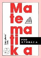Matematika pro gymnázia - Komplexní čísla - Emil Calda
