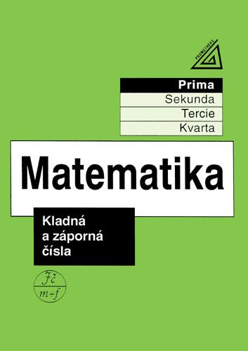 Matematika Kladná a záporná čísla - Jiří Herman