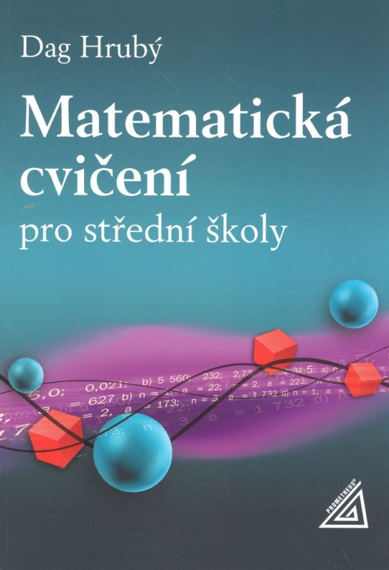 Matematická cvičení pro střední školy Prometheus nakladatelství