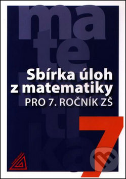 Sbírka úloh z matematiky pro 7. ročník ZŠ Prometheus nakladatelství