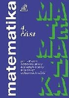 Matematika pro SOŠ a studijní obory SOU 4.část - Emil Calda, Petr Hebák, Oldřich Petránek