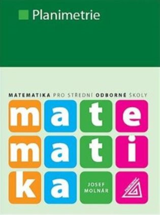 Matematika pro SOŠ - Planimetrie Prometheus nakladatelství