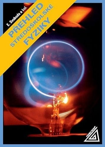 Přehled středoškolské fyziky  Prometheus nakladatelství