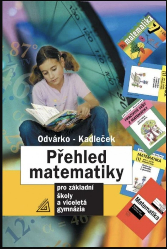 Přehled matematiky pro základní školy a víceletá gymnázia Prometheus nakladatelství