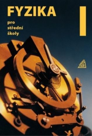 Fyzika pro střední školy, 1. díl Prometheus nakladatelství