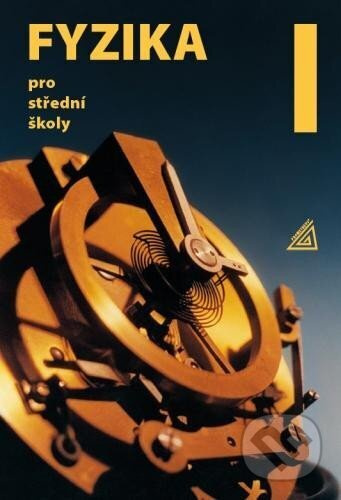 Fyzika pro střední školy, 1. díl Prometheus nakladatelství