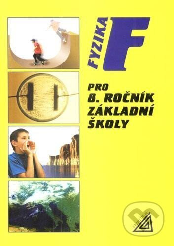 Fyzika pro 8. r. ZŠ