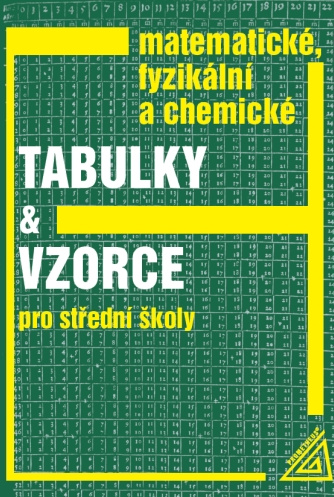 Matematické, fyzikální a chemické tabulky a vzorce pro střední školy Prometheus nakladatelství