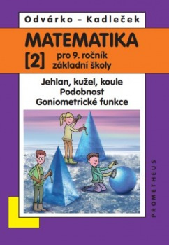 Matematika pro 9. roč. ZŠ - 2.díl