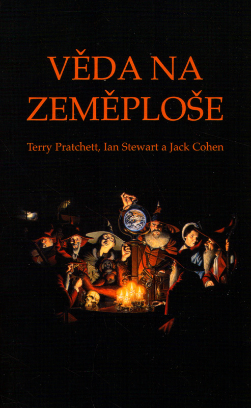 Věda na Zeměploše - Terry Pratchett, Ian Stewart, Jack Cohen