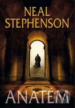 Anatém - Neal Stephenson - kniha z kategorie Fantasy