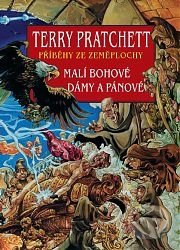Malí bohové + Dámy a pánové - Terry Pratchett