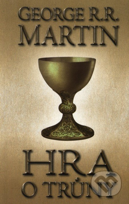 Hra o trůny 1 (kniha první) (Píseň ledu a ohně (kniha první/část první)) - kniha z kategorie Fantasy