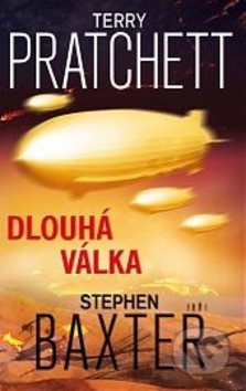Dlouhá válka - Terry Pratchett, Stephen Baxter