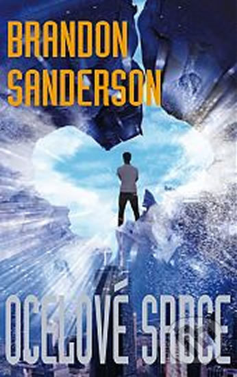 Ocelové srdce - Brandon Sanderson - kniha z kategorie Sci-fi